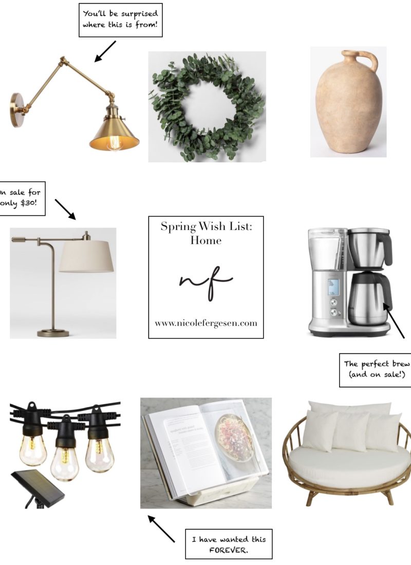 Spring Wish List – Home Edition